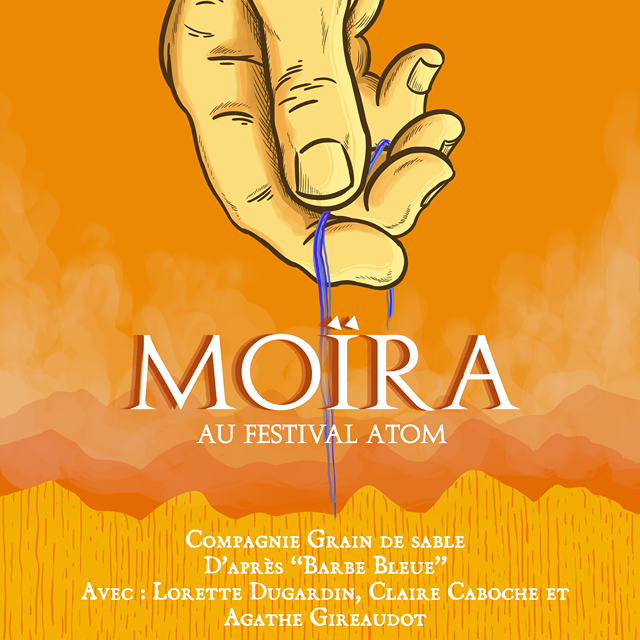 MOÏRA (Cie Grain de Sable)