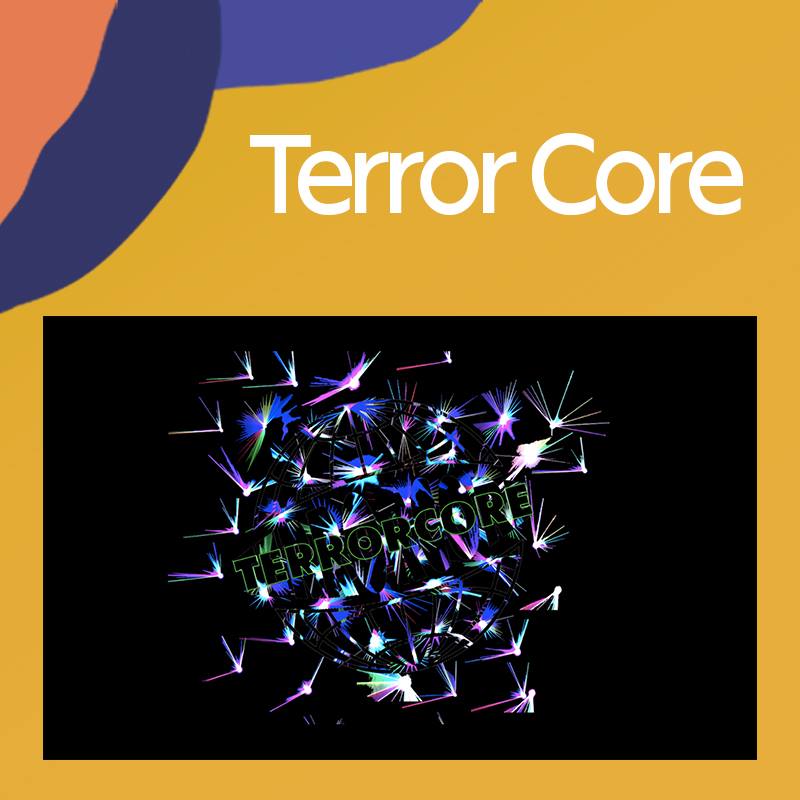 TERROR CORE