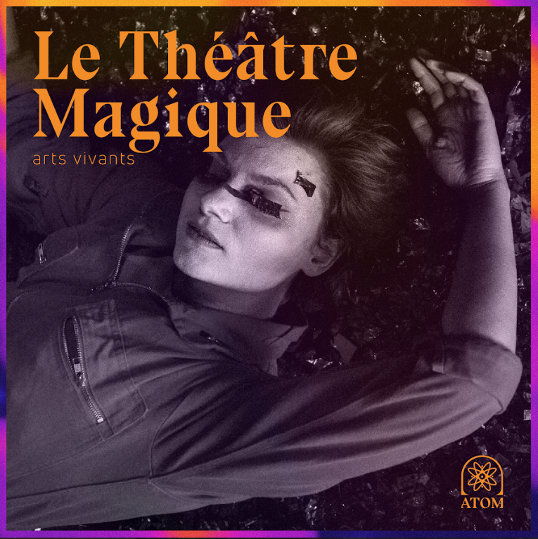Le Théâtre Magique
